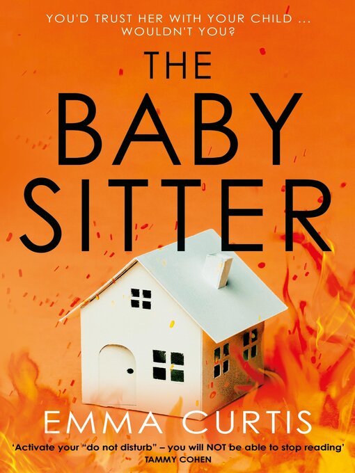 Title details for The Babysitter by Emma Curtis - Wait list